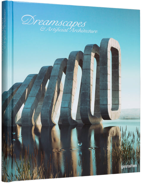 Dreamscapes and Artificial Architecture